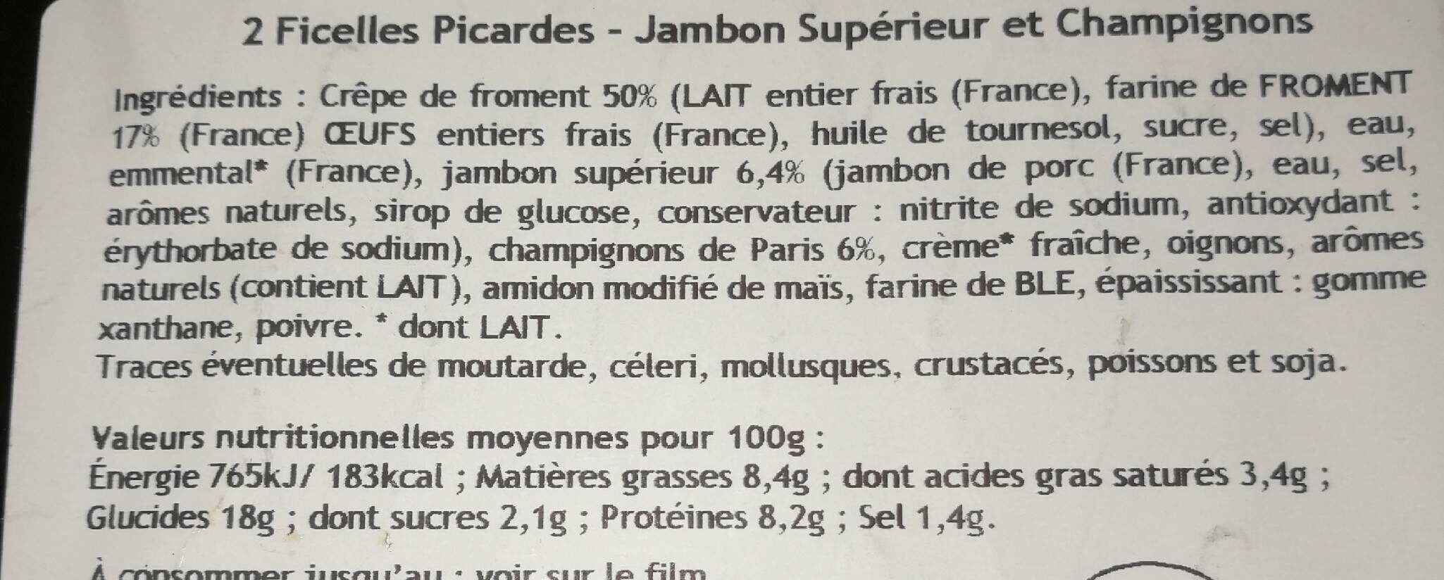 2 ficelles picardes jambon supérieur et champignons - حقائق غذائية - fr