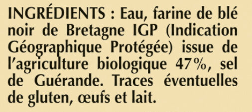 4 Galettes de Blé Noir Biologiques Tradition Bretagne en barquette - Ingredients - fr