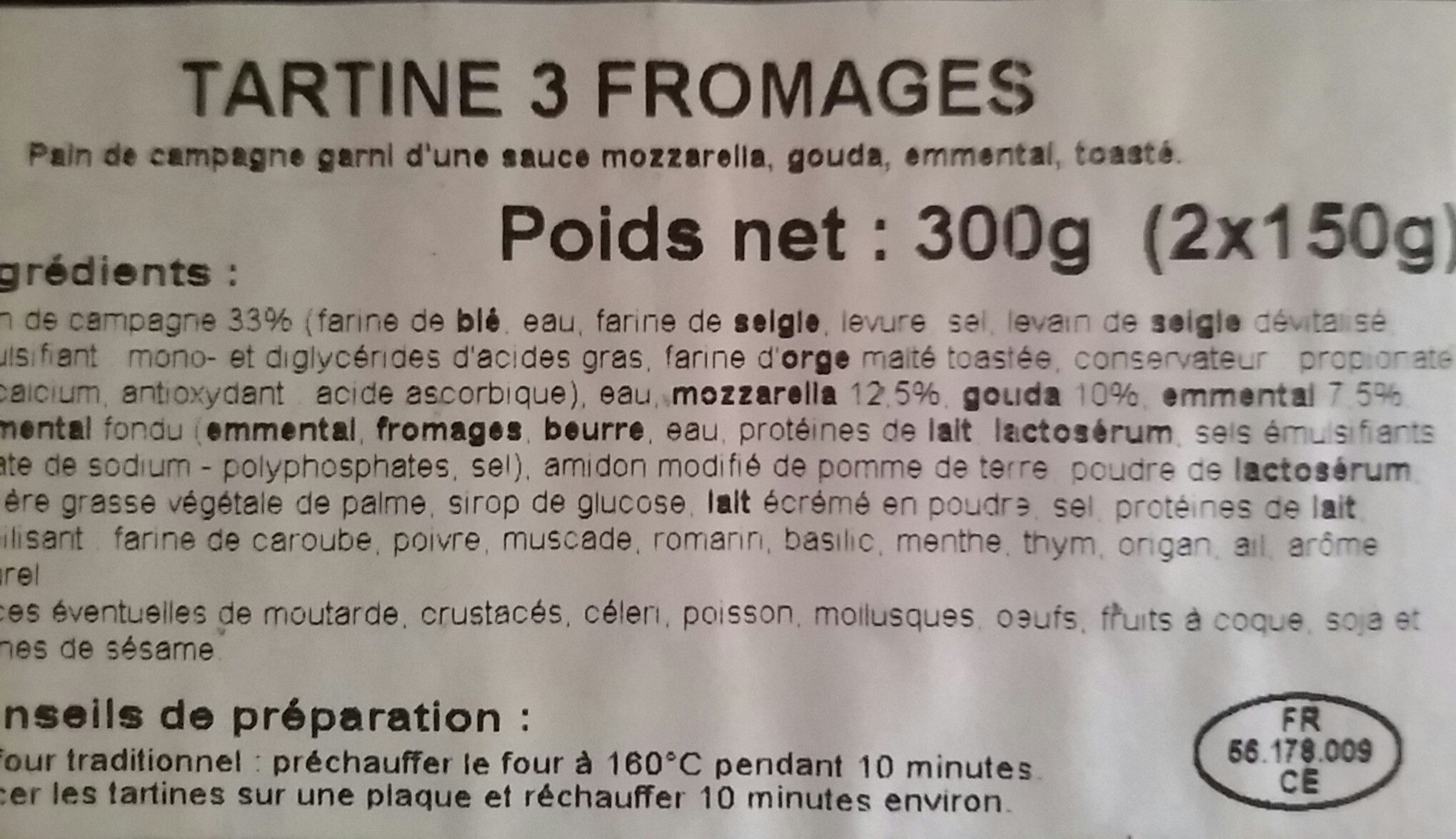 Tartine 3 fromage - Nutrition facts - fr