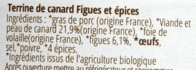 Terrine de canard, figues et épices, Bio - Ingredients - fr