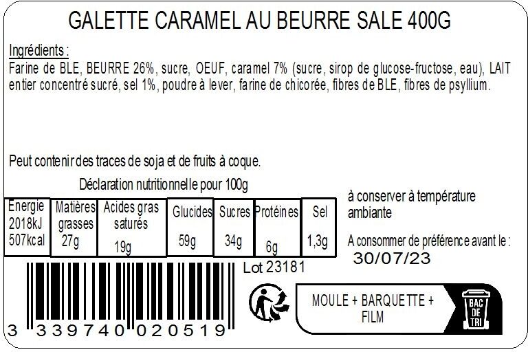 La galette sablée fourrage caramel au beurre salé 400g - Ingredients - fr