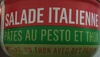 Salade Italienne (Pâtes au pesto et Thon) - نتاج
