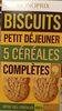 Biscuits Petit Déjeuner 5 céréales complètes - Produit