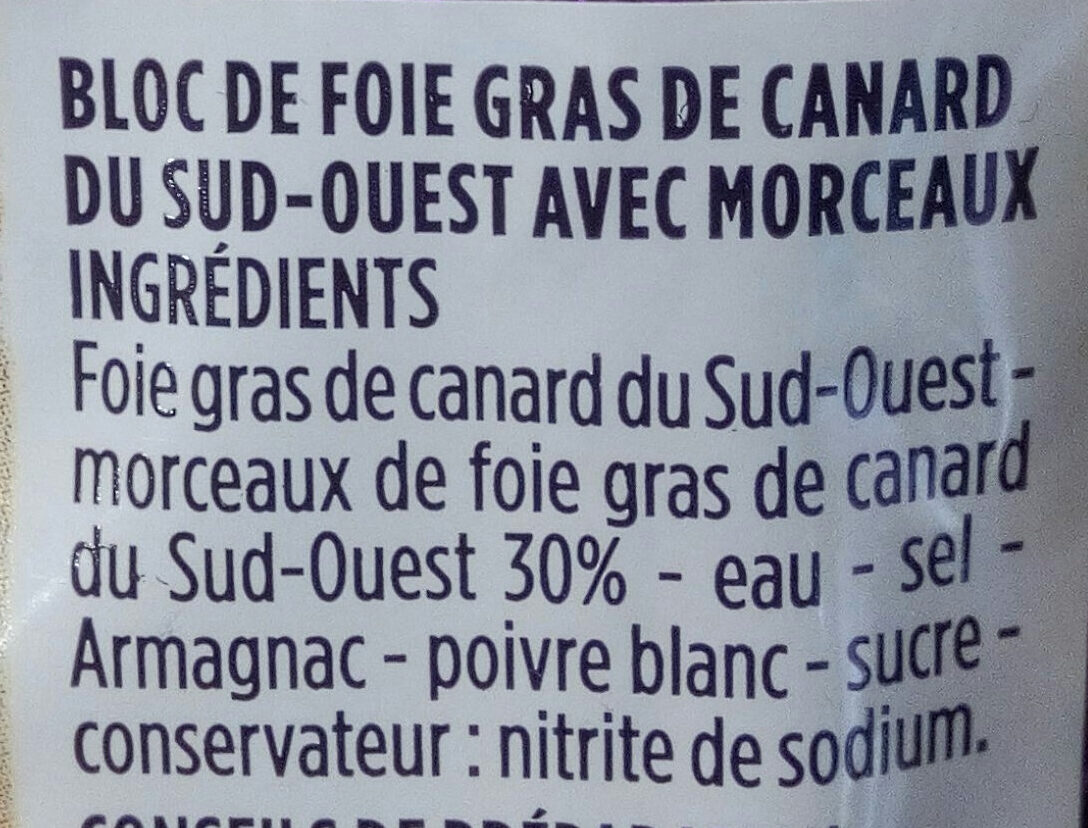 Bloc de foie gras de canard du Sud-Ouest avec morceaux - Ingrédients