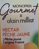 Nectar pêche jaune - Alain Milliat - نتاج