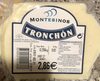Tronchon - Producto