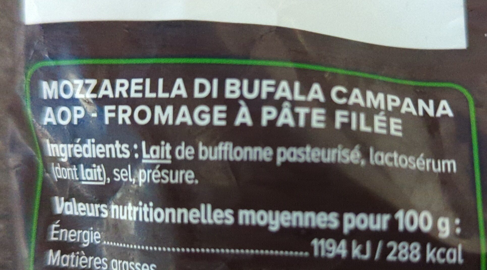 Mozzarella di bufala Campana DOP au lait pasteurisé 25% deMG - Ingrédients