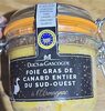 Foie gras de canard entier du sud - oiest - نتاج
