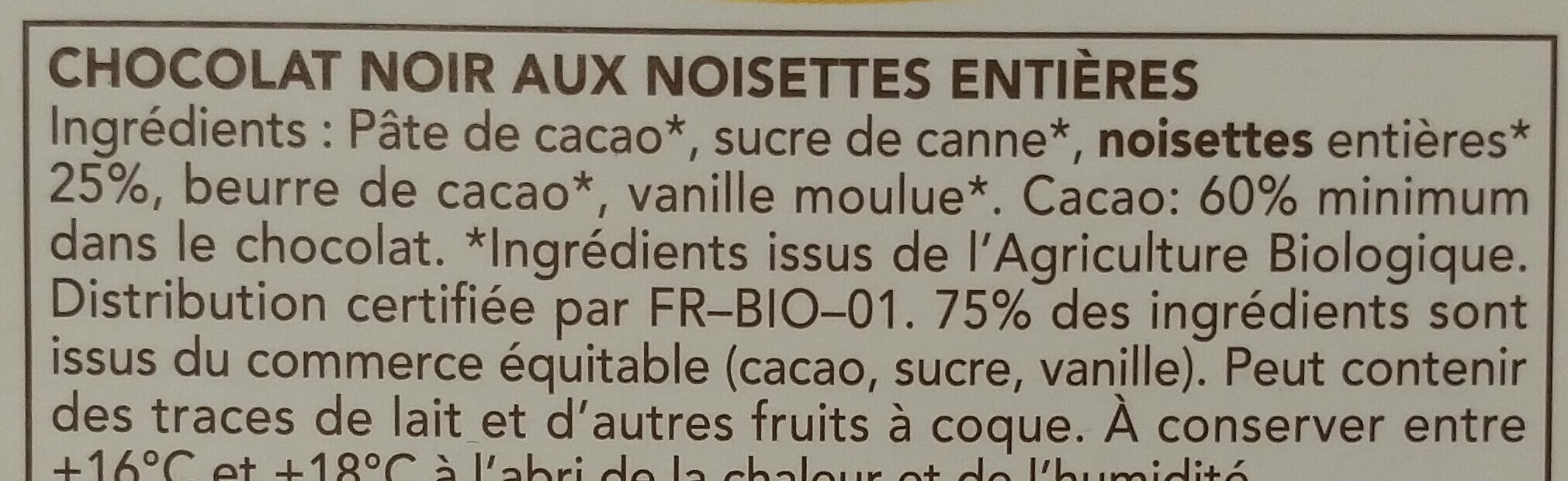 Chocolat Noir Noisettes Entières Bio - Ingrediënten - fr