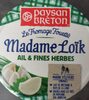 Paysan Breton - Le Fromage Fouetté Madame Loïk - Ail et fines herbes de nos régions françaises - Produit