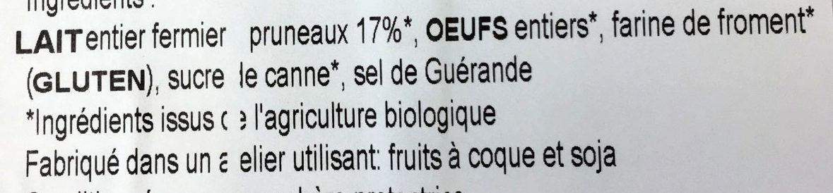 Far Breton Bio au Lait Fermier Pruneaux - Ingredients - fr
