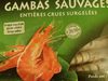 Gambas sauvages entieres crues surgelees - Product
