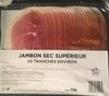 Jambon sec supérieur - Prodotto