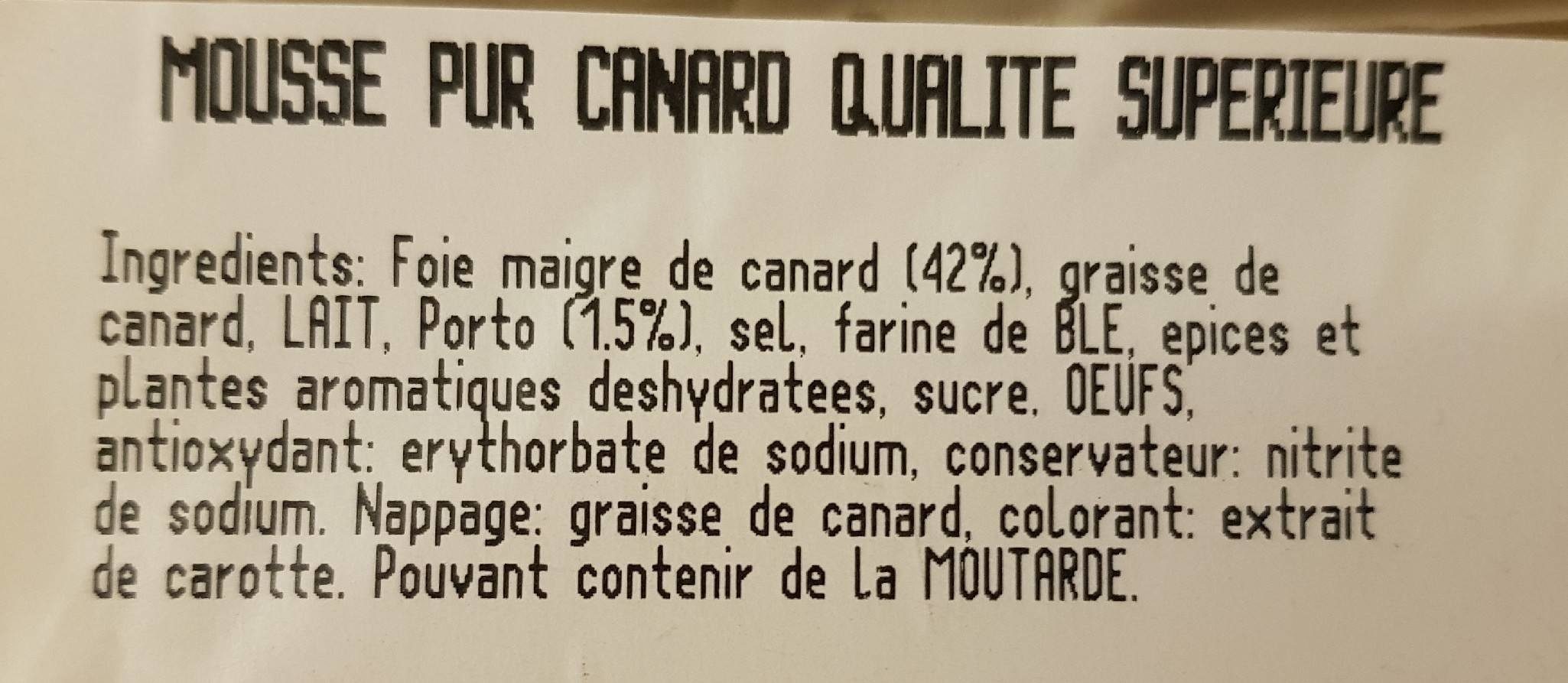 Mousse pur canard qualifié supérieure - Ingredienser - fr