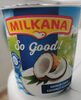 Milkana So good - Product