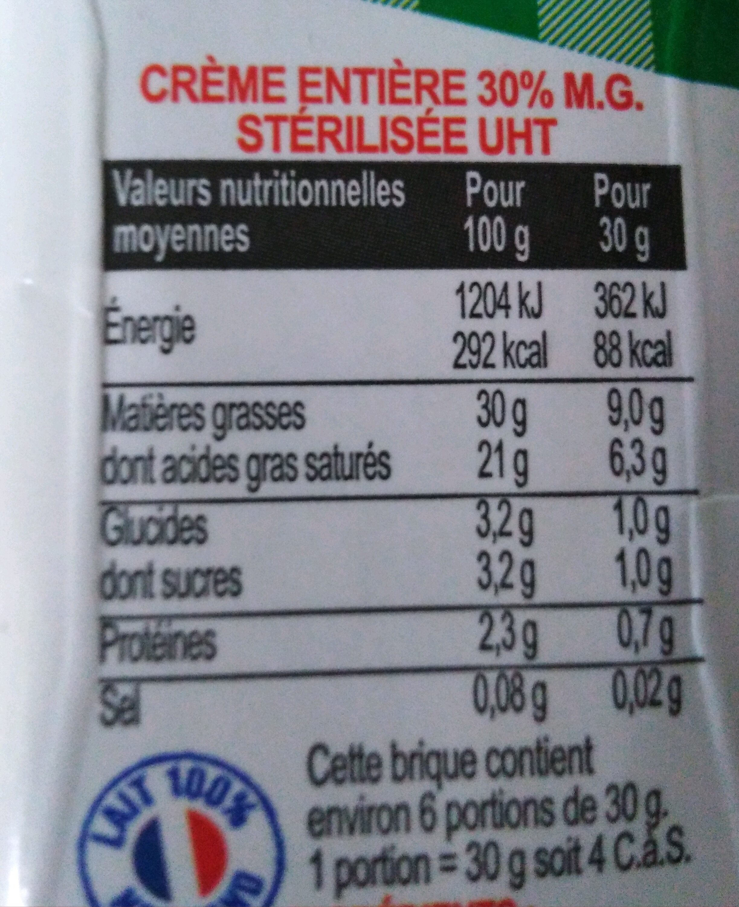La Crème Entière De Normandie 30%MG - Tableau nutritionnel
