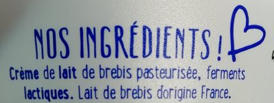 Crème épaisse au lait de brebis YOgourmand - Ingrediënten - fr