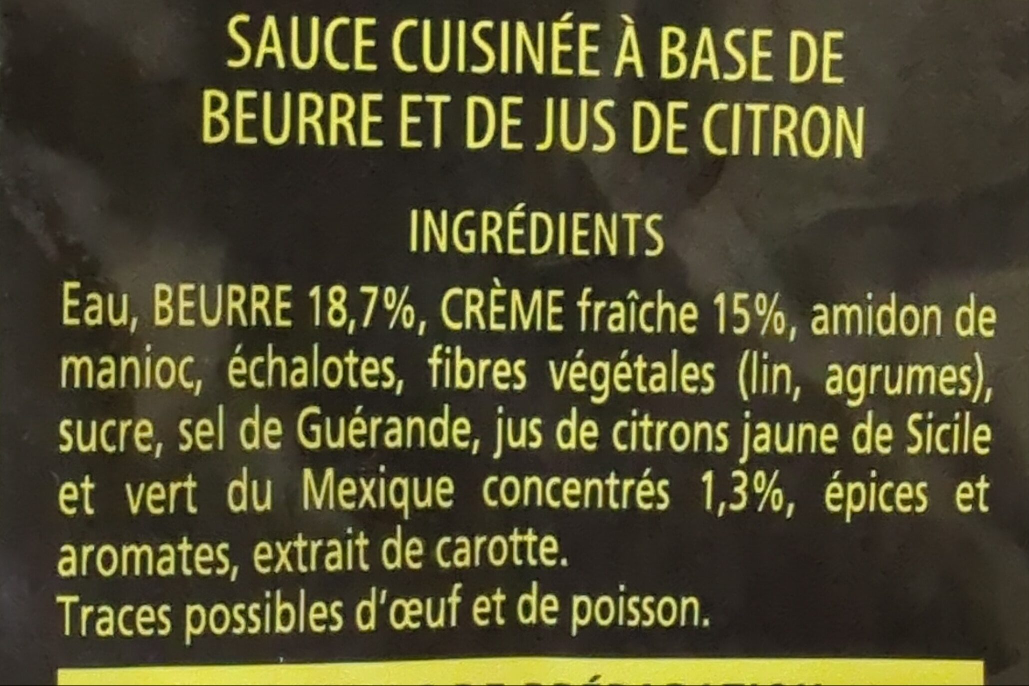 Sauce beurre citron à la crème fraiche - Ingredients - fr