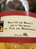 Sauté de boeuf de l'Aubrac au vin de Bergerac - Produit