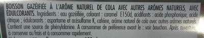 Boisson gazéifiée à l'arôme naturel de cola avec autres arômes naturels avec édulcorants - Ingredients - fr
