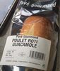 Poulet roti guacamole - Product