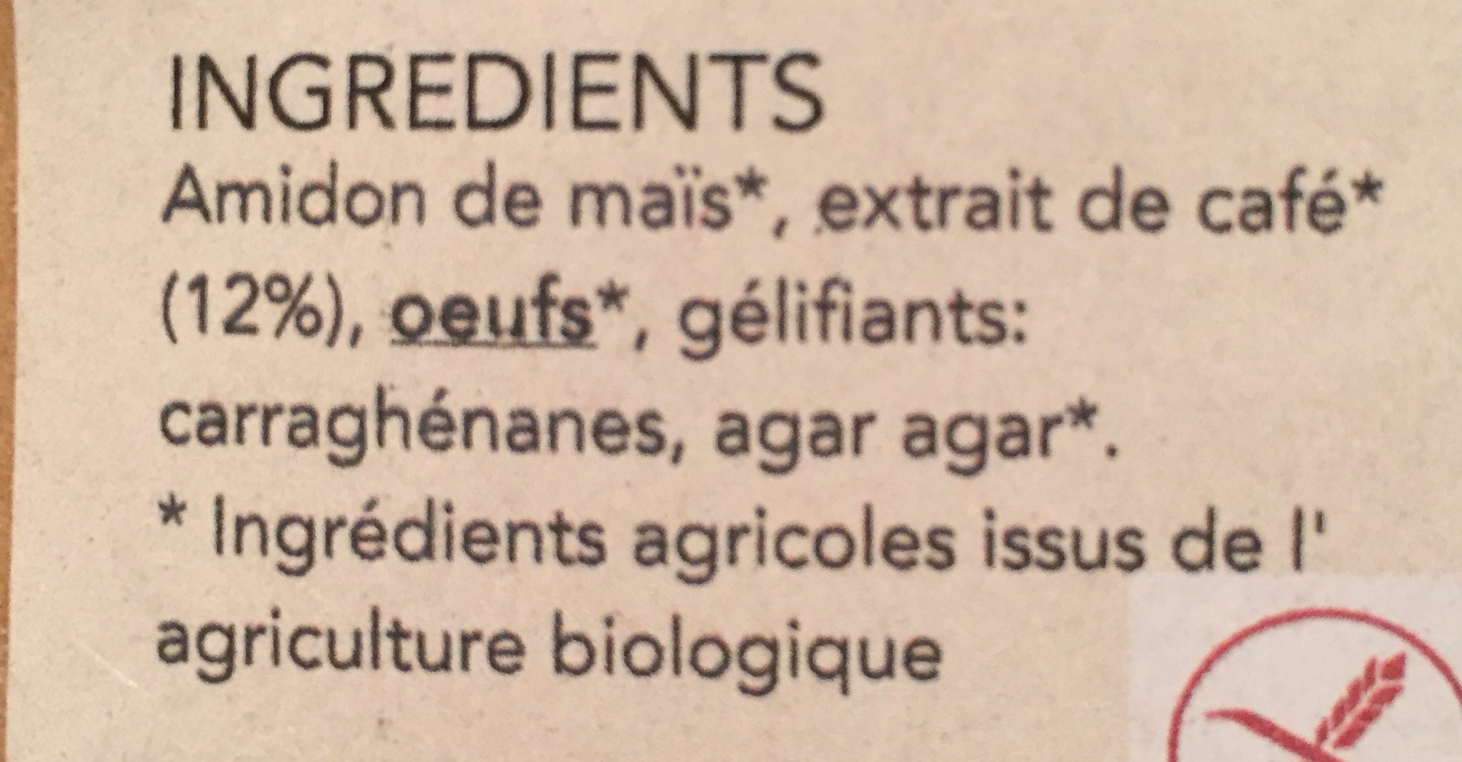 Flan au Café Bio Sans Gluten Sans Sucre Ajouté - Ingredienti - fr