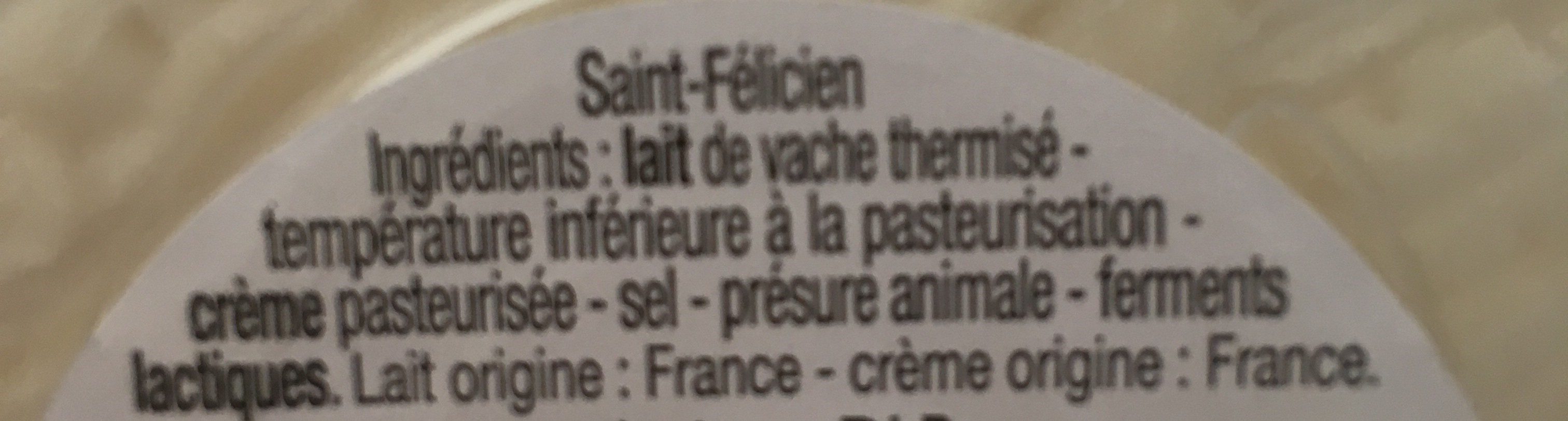 Saint-Felicien - Ingrédients