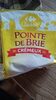 Pointe de Brie crémeux - Produit