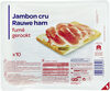 Jambon cru - Produit
