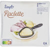 Raclette - Produit