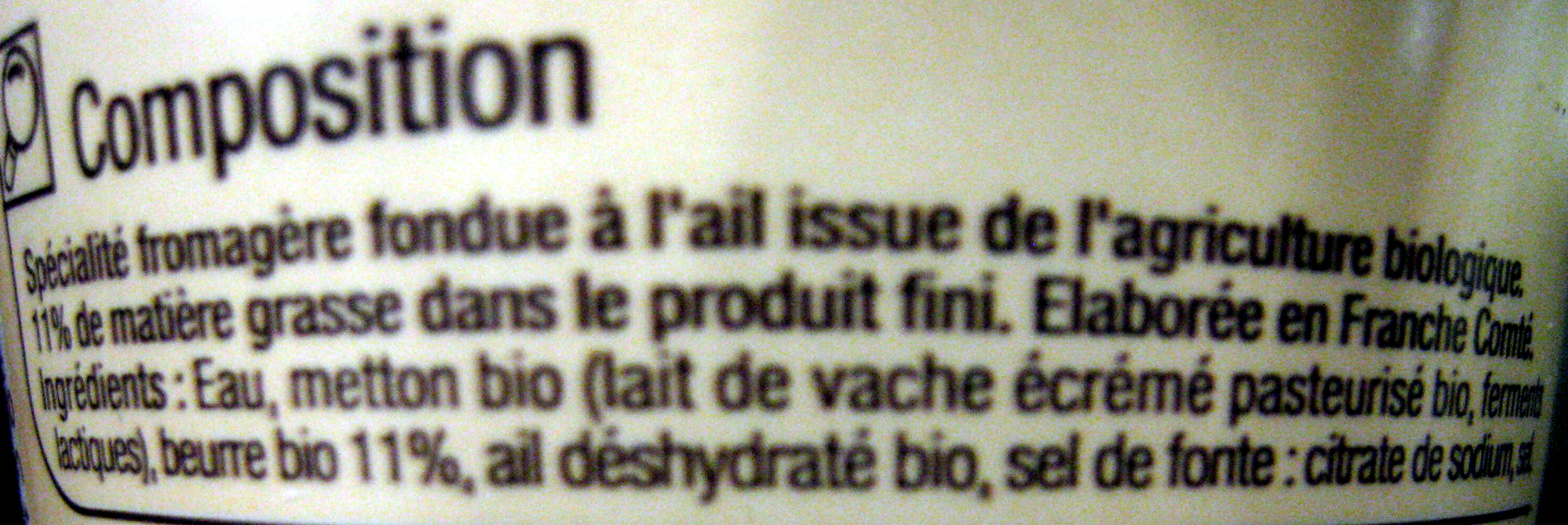 Cancoillotte Ail Bio Carrefour - Ingredients - fr