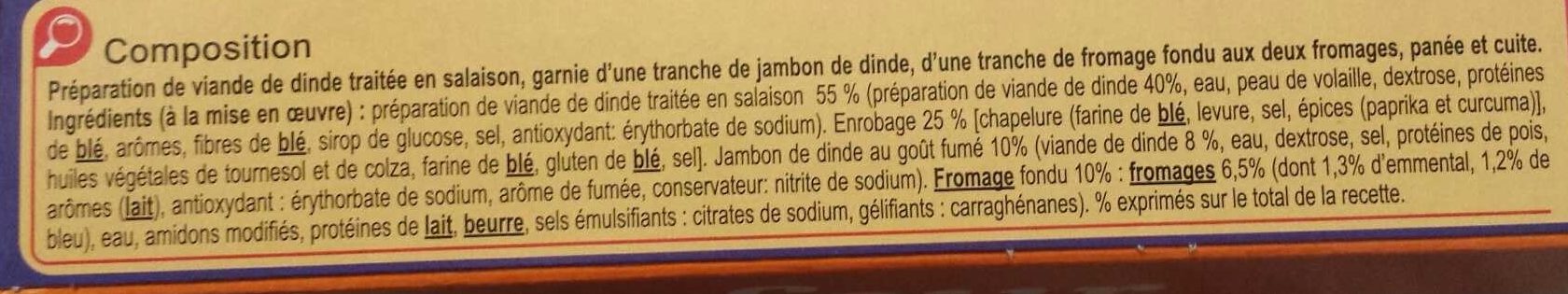 Cordons Bleus de dinde aux 2 Fromages - Ingredients - fr