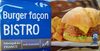 Burger facon bistro - Produit