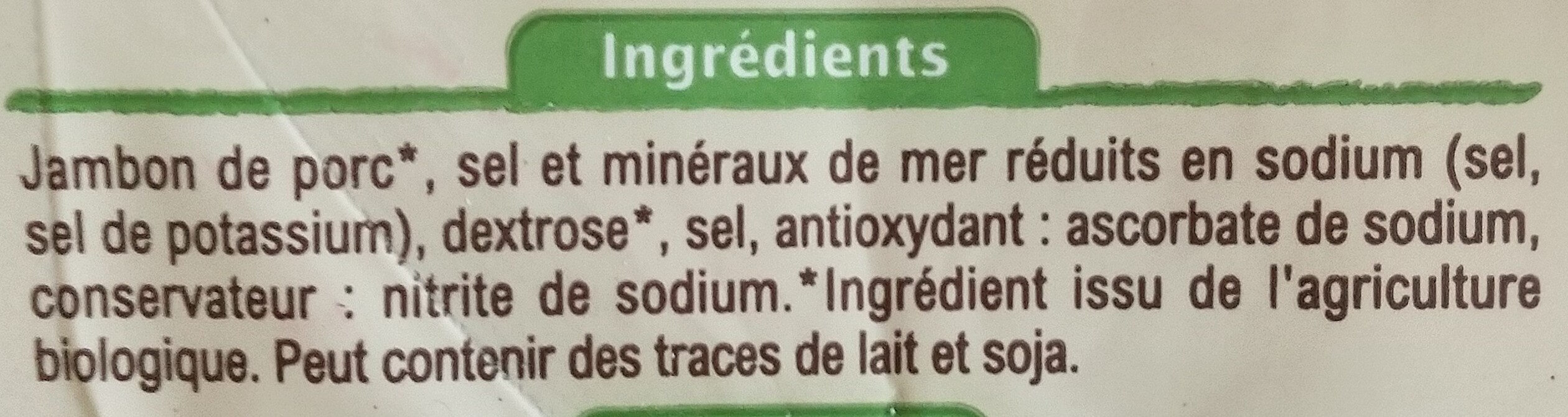 Jambon Supérieur Sans couenne - Ingredients - fr