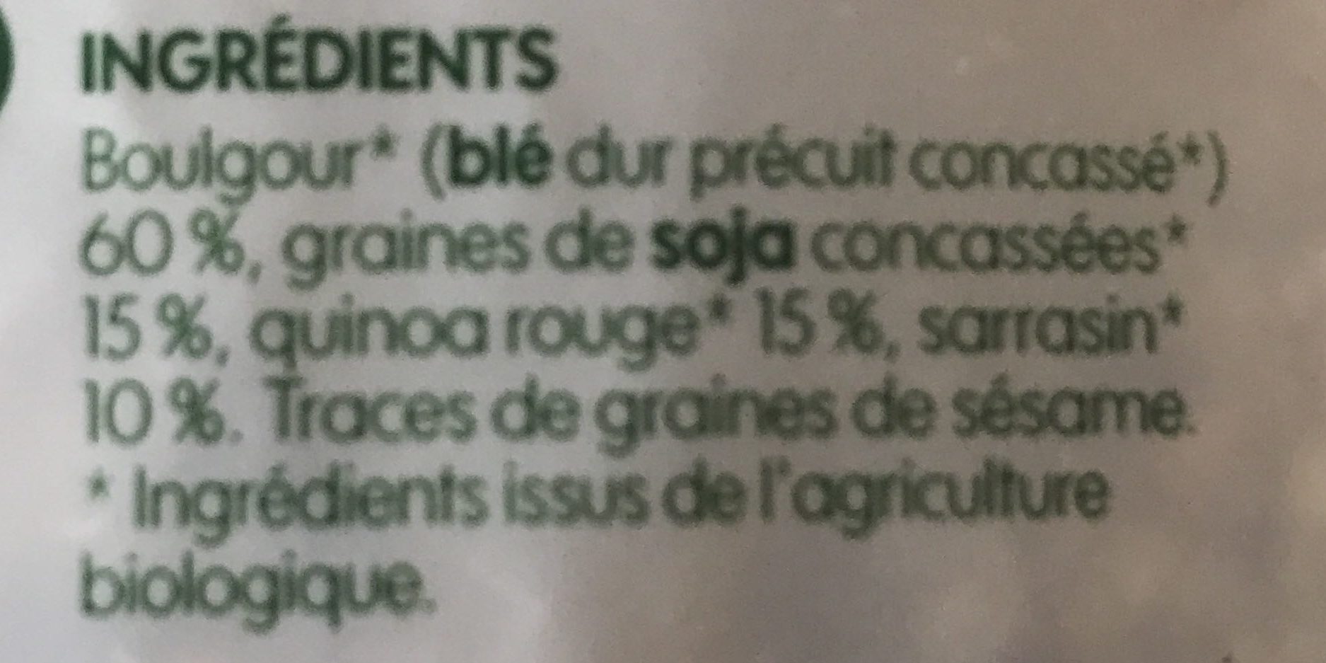Mélange boulgour, soja, quinoa rouge et sarrasin bio - Ingrédients