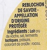 Reblochon de Savoie au lait cru - Ingredients - fr