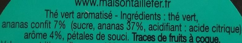 Thé Vert, Ananas, Vanille 70G - Ingredients - fr