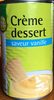 Crème Dessert saveur Vanille - Produit