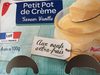 Pot crème saveur vanille - Product