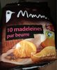 Mmm ! 10 Madeleines pur beurre - Produit