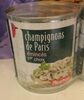 Champignons de Paris 1er choix eminces - Produit