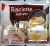 Raclette nature - Produkt