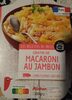 Gratin macaroni jambon - Product