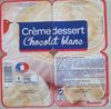 Crème Dessert au Chocolat Blanc - نتاج