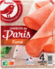 Jambon de Paris fumé - Produit