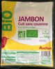 Jambon cuit sans couenne - Produit