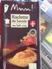 Raclette de Savoie au lait crue - Product