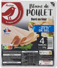 Blanc de poulet réduit en sel de 25%**** réduit de 25% par rapport à la moyenne des blancs de poulet cuits traités en salaison qualité supérieur du marché - Product