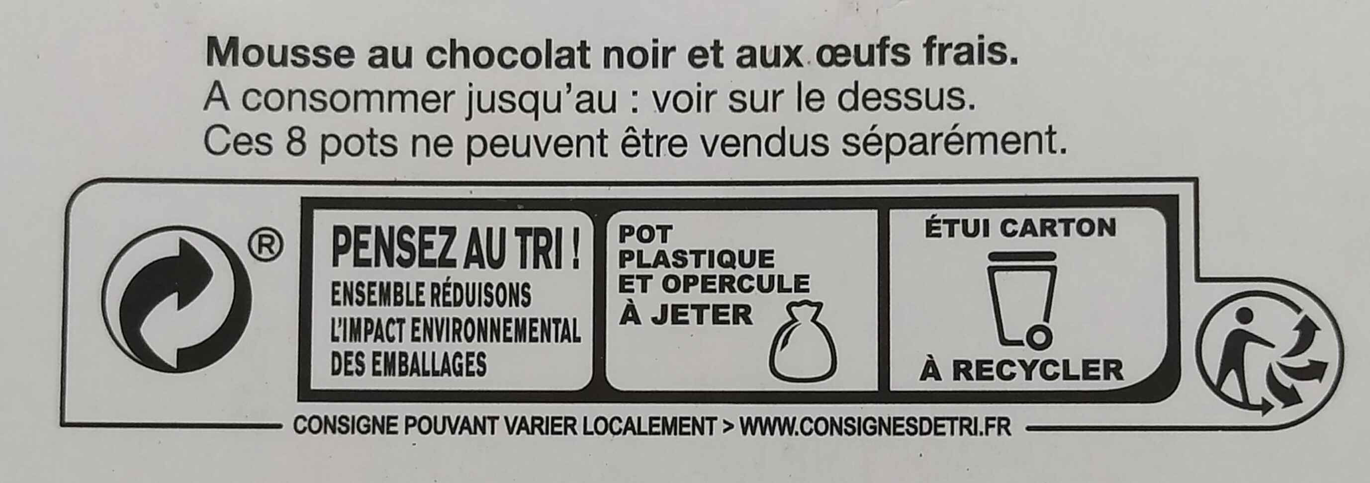 Mousse chocolat noir intense - Recyclinginstructies en / of verpakkingsinformatie - fr