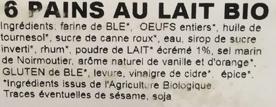 Brio Saveur-Nature - 6 pains au lait bio - Ingredients - fr